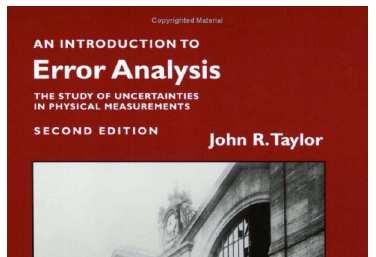 Readings - Text - Homework Introduction to Error Analysis, by Taylor No experimental