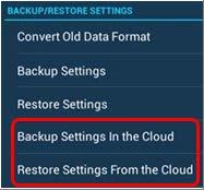 (1) Access [Settings] [Files] [BACKUP/RESTORE SETTINGS]. (2) Tap [Backup Settings In the Cloud] to save the settings to the cloud.
