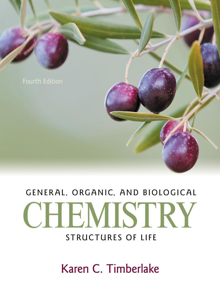 General, Organic, and Biological Chemistry Fourth Edition Karen