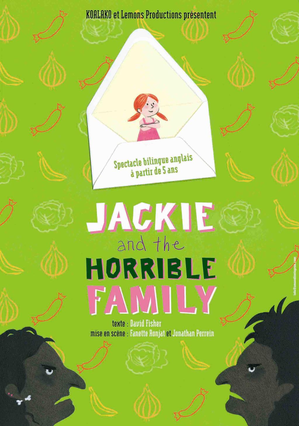 JACKIE AND THE HORRIBLE FAMILY TRAVAUX