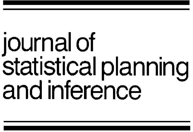 Journal of tatistical lanning and Inference 128 (2005) 43 59 www.elsevier.