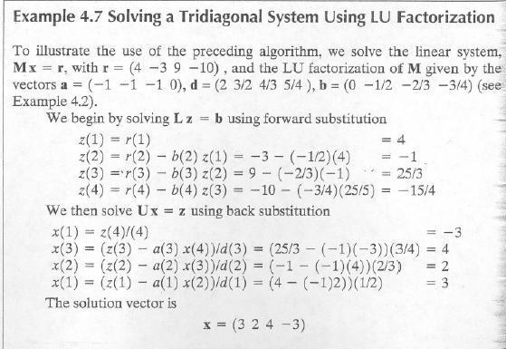 Solving Linear Systems Solving Linear Systems: Example Forward Substitution Solve for e, e 1 = C 1 l 11 = C i n e i Back Substitution Solve for X l ii j=1 l ije j, for i = 2, 3,.