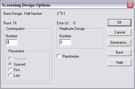To obtain degrees of freedom for estimating the experimental error, additional runs could be added on the final dialog box: Figure 20: Fifth Design Creation Dialog Box Most commonly, centerpoints