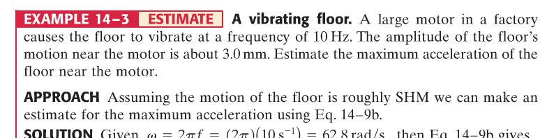 A large motor in a factory causes the floor to vibrate at a frequency of 10 Hz.