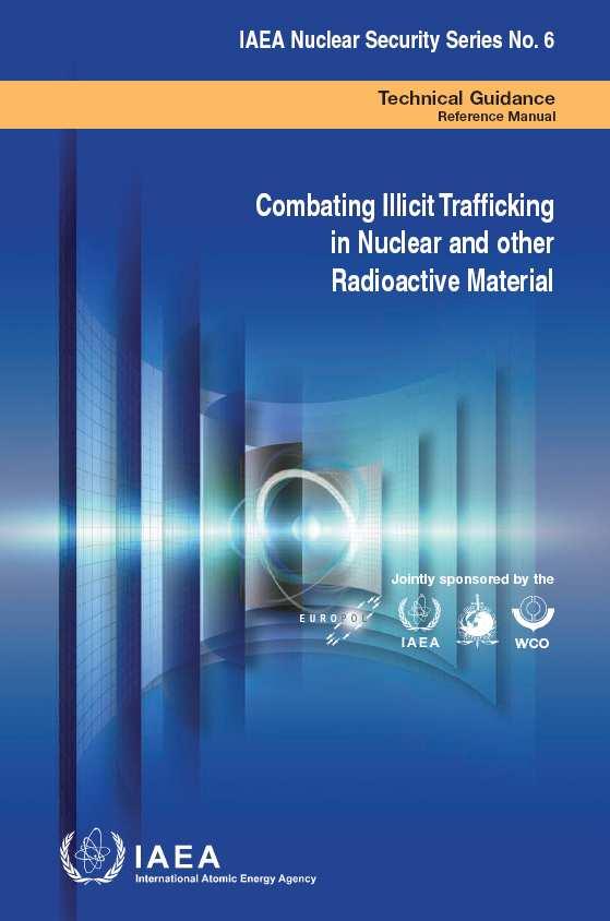 National Security related recent reports published IAEA Combating
