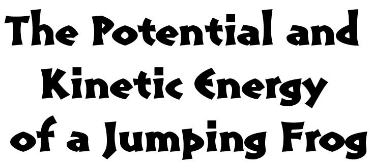 kinetic energy elastic potential