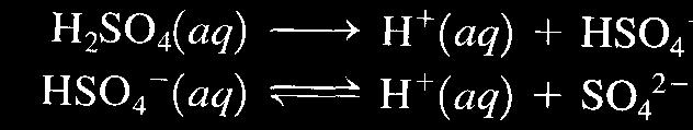 The first two ions are produced by the complete first dissociation step of H 2 SO 4. The concentration of H + in this solution will be at least 1.