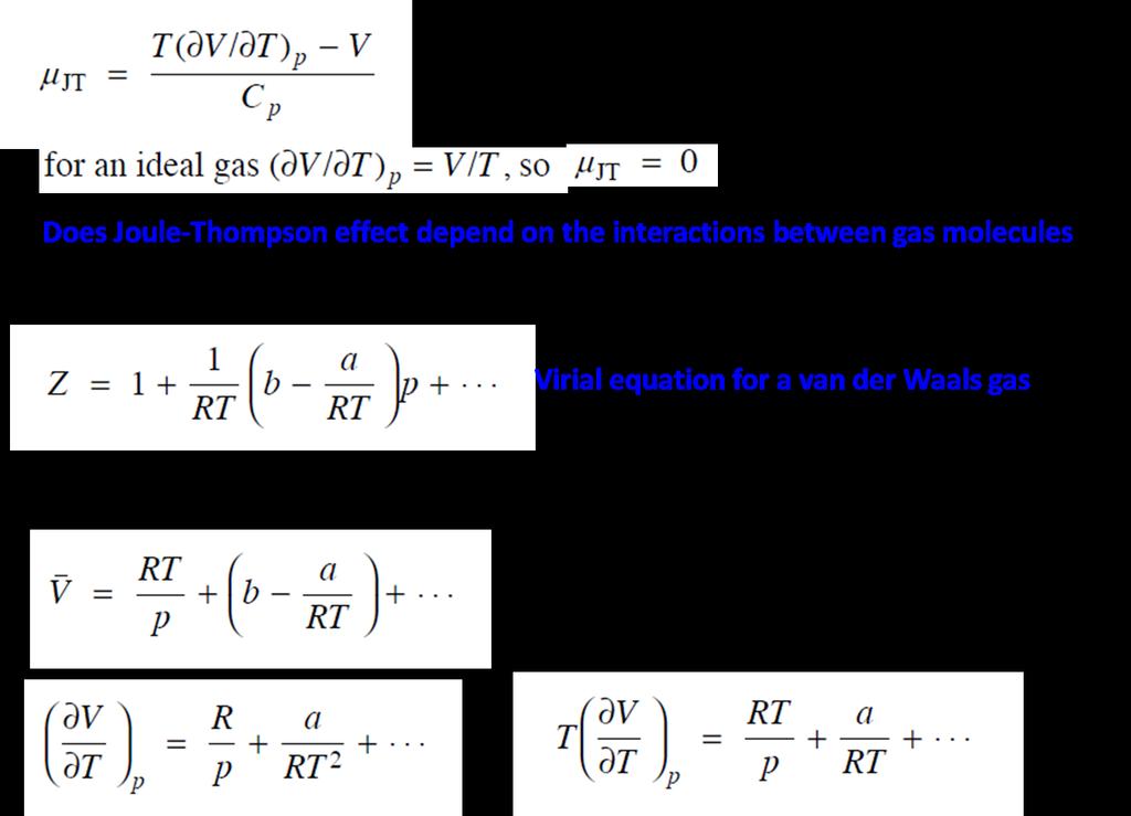 : Joule Thompson Coefficient, 여기서 van der Waals gas 에대한의표현을구해야함.
