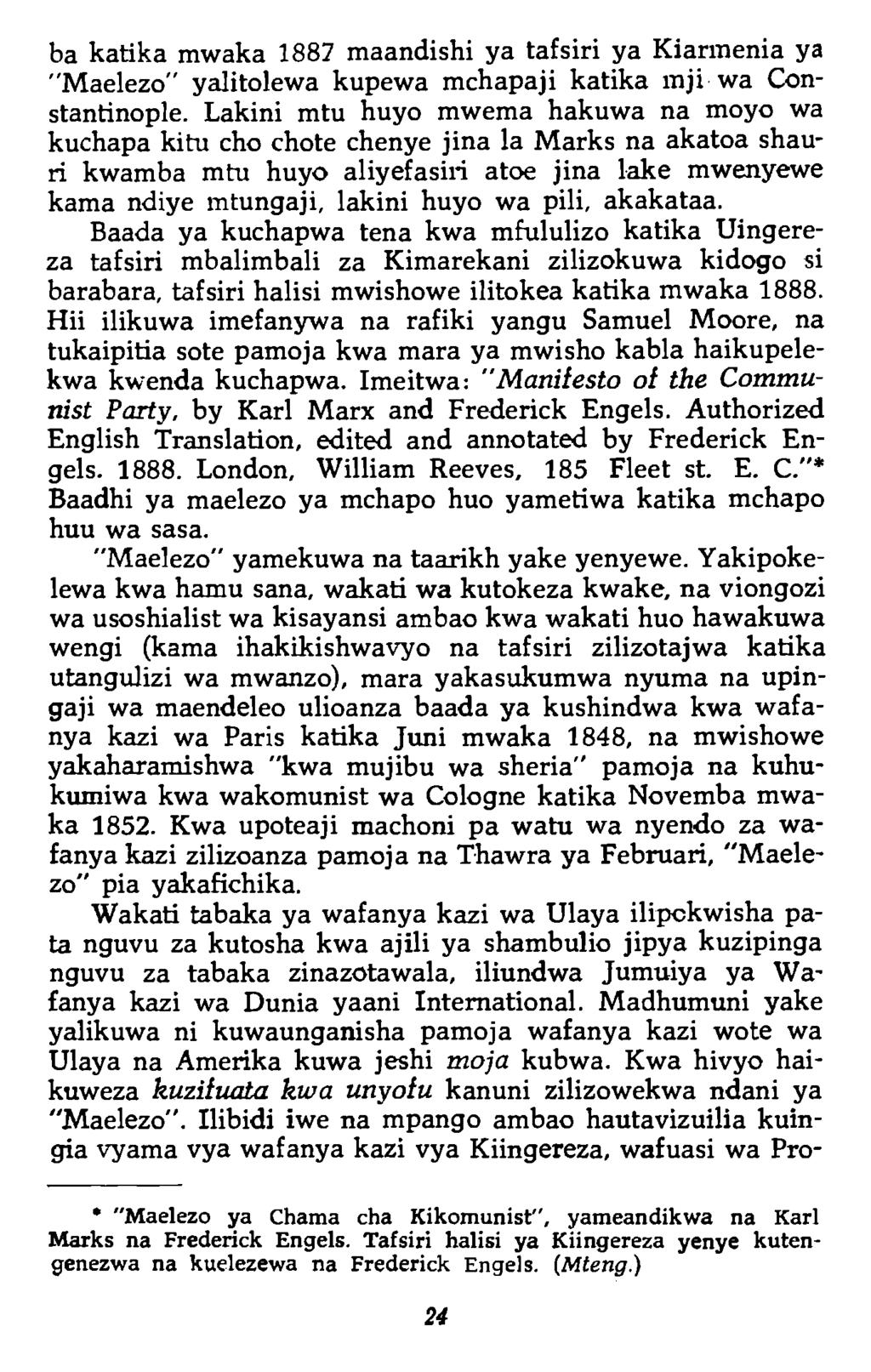 ba katika mwaka 1887 maandishi ya tafsiri ya Kiarmenia ya "Maelezo yalitolewa kupewa mchapaji katika mji wa Constantinople.