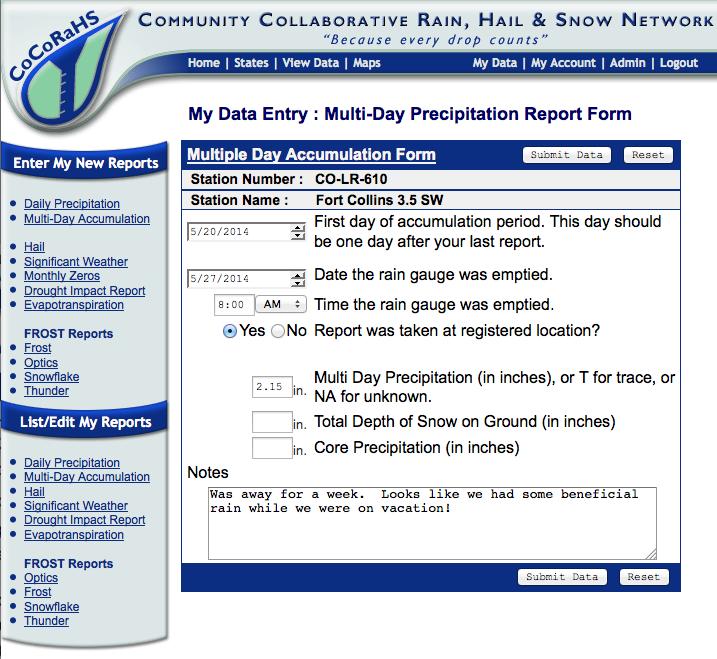 Multi-Day Precipitation Form If you are away on vacation or out of town this is the form for you.