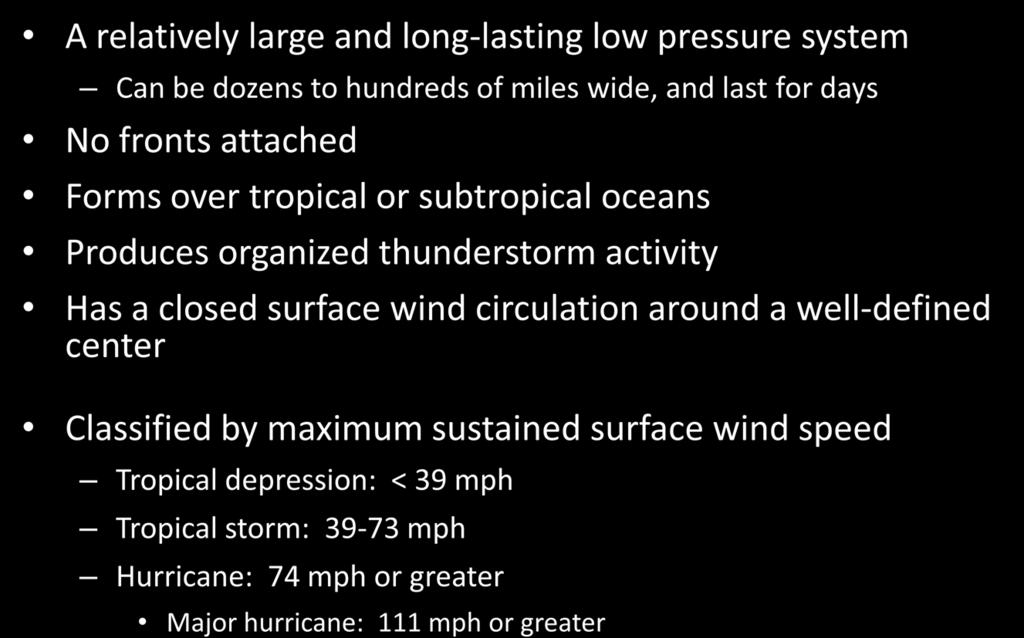 What is a Tropical Cyclone?