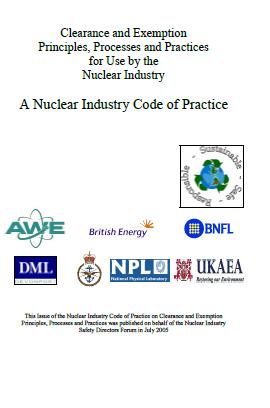 The clearance, exclusion and exemption process Most of the UK nuclear industry (and many other organisations) refer to the Clearance and Exemption Working Group Code of Practice when managing