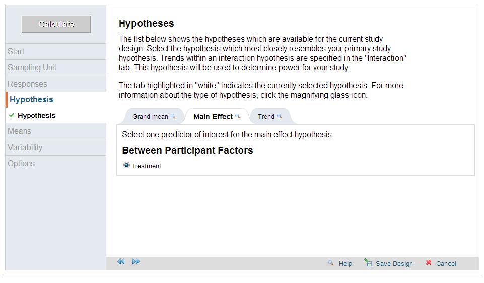 The Hypotheses screen allows you to specify the hypothesis which most closely resembles your primary study hypothesis, and to enter the known mean values for your primary hypothesis.
