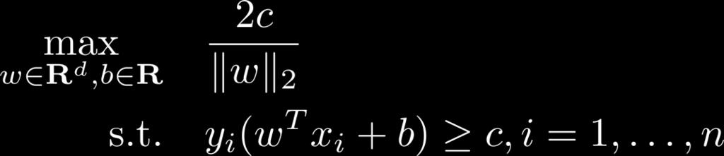 Example Classification Maximum Margin Classifier Model where x i : predictor vector