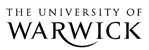 University of Wrwik institutionl repository: http://go.wrwik..uk/wrp A Thesis Sumitted for the Degree of PhD t the University of Wrwik http://go.wrwik..uk/wrp/3645 This thesis is mde ville online nd is proteted y originl opyright.