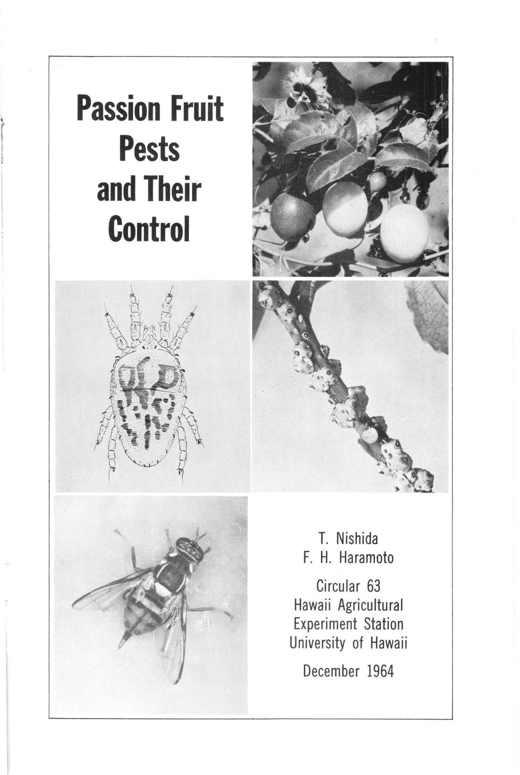 Passion Fruit Pests and Their Control T. Nishida F. H.