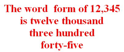word form word form word form The word form of 12,345 is twelve