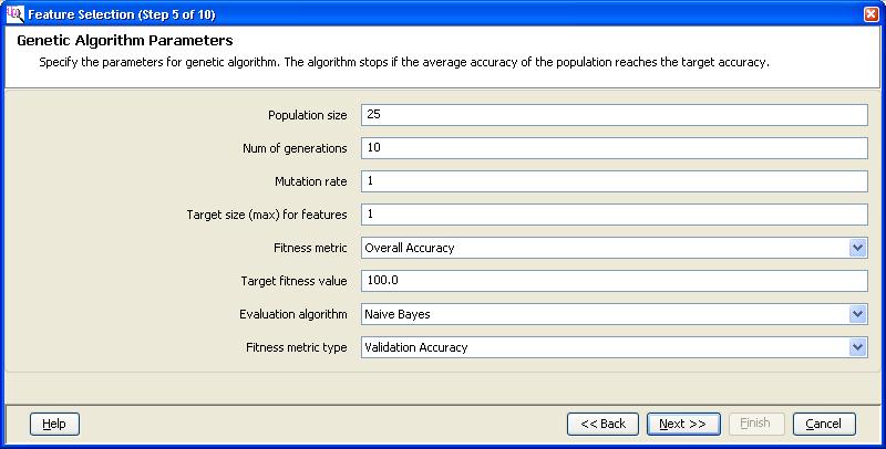 If you select Genetic Algorithm in the Choose Selection Algorithm page (Feature Selection (Step 2 of 10)), then this step is where you specify the algorithm parameters.