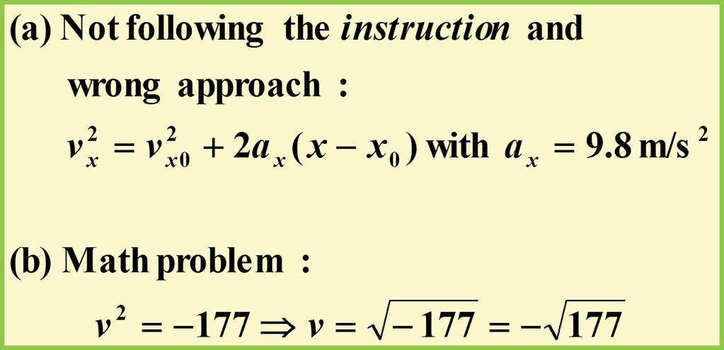 Example 4 Wrong Solution (4) W-E Theorem to find v 2 : 53 A