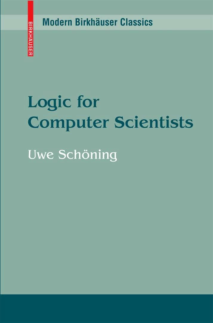 References Chpater 1 of Logic for Computer Scientists