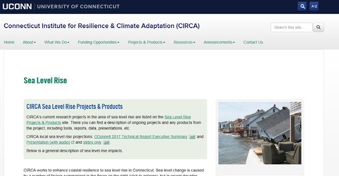 Planning Implications of Sea Level Rise State of Connecticut Guidance and Regulation: PA 12-101 PA 13-179 Must Consider RSLC: Plans of Conservation and Development Hazard Mitigation Plans Coastal