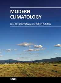 Modern Climatology Edited by Dr Shih-Yu Wang ISBN 978-953-51-0095-9 Hard cover, 398 pages Publisher InTech Published online 09, March, 2012 Published in print edition March, 2012 Climatology, the