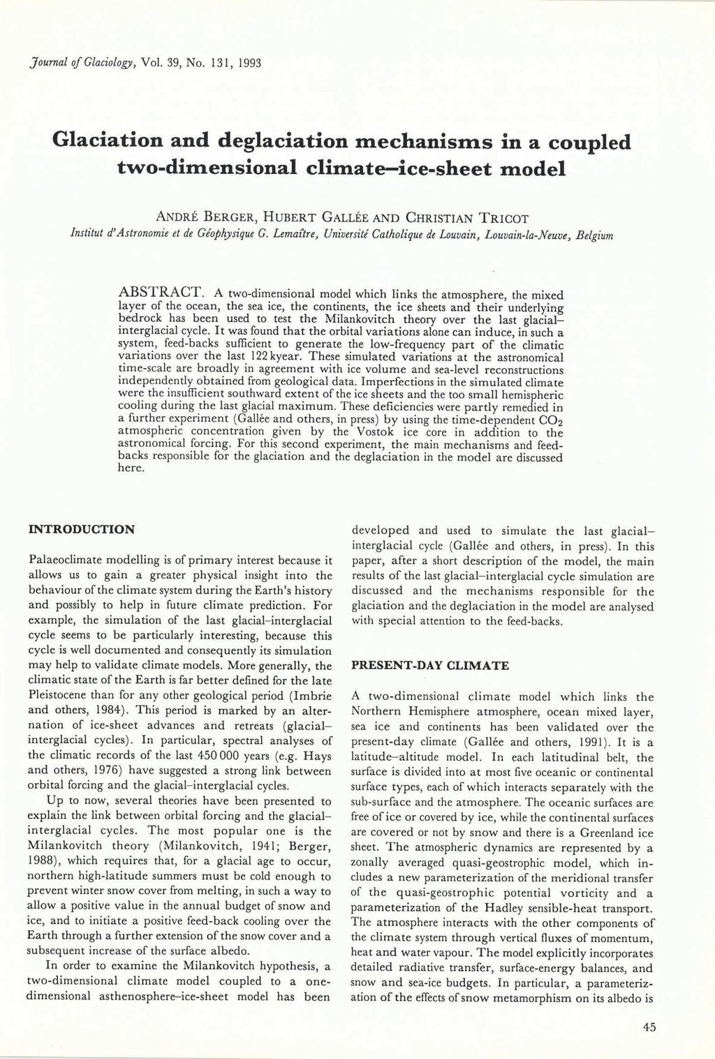 Journal of Glaciology Vo!. 39 No.