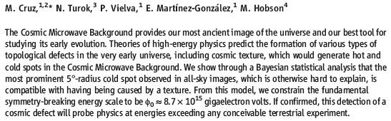 A Cosmic Microwave Background Feature Consistent with a Cosmic Texture The Axis of Evil revisited Kate Land, Joao Magueijo, 2007 MNRAS, 378, 153