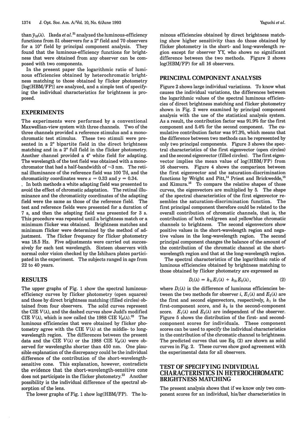1374 J. Opt. Soc. Am. A/Vol. 1, No. 6/June 1993 thanyl (A). keda et al.