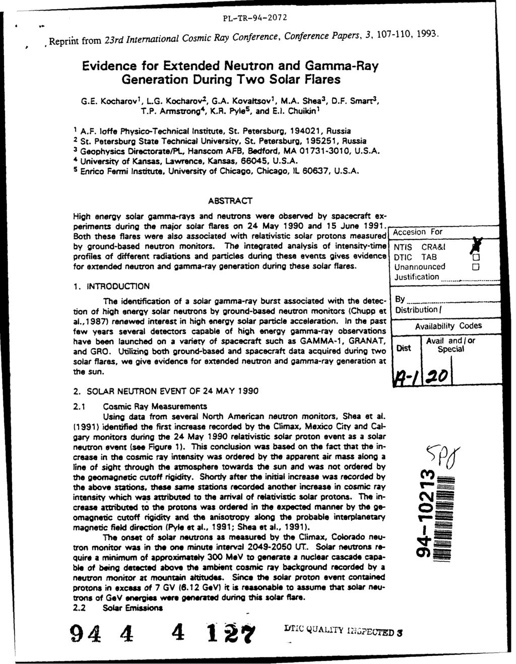 PL-TR-94-2072, Repriht from 23rd International Cosmic Ray Conference, Conference Papers, 3, 107-110, 1993. Evidence for Extended Neutron and Gamma-Ray Generation During Two Solar Flares G.E. Kocharov 1, L.