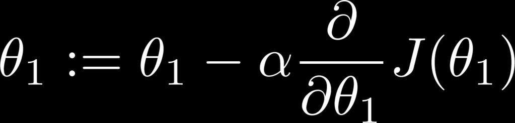 Gradient descent intuition J(θ 1 ),θ 1 R θ 1 :=θ 1 α d dθ 1 J(θ 1 ) > 0 θ 1 :=θ 1 α (positive number) θ 1 d dθ 1 J(θ 1 ) 0 θ 1 :=θ 1 α (negative number) θ 1 Gradient descent