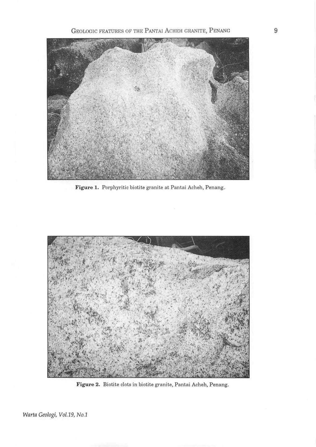 GEOLOGIC FEATURES OF THE PANTAI A CHEH GRANITE, P ENANG 9 Figure 1.