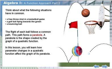 Algebra I: A Function Approach Part 2 Grade Levels 9 10 GlobalCourseware Algebra I: A Function Approach Part 2 introduces students to: the slope and y-intercept for linear functions in the context of