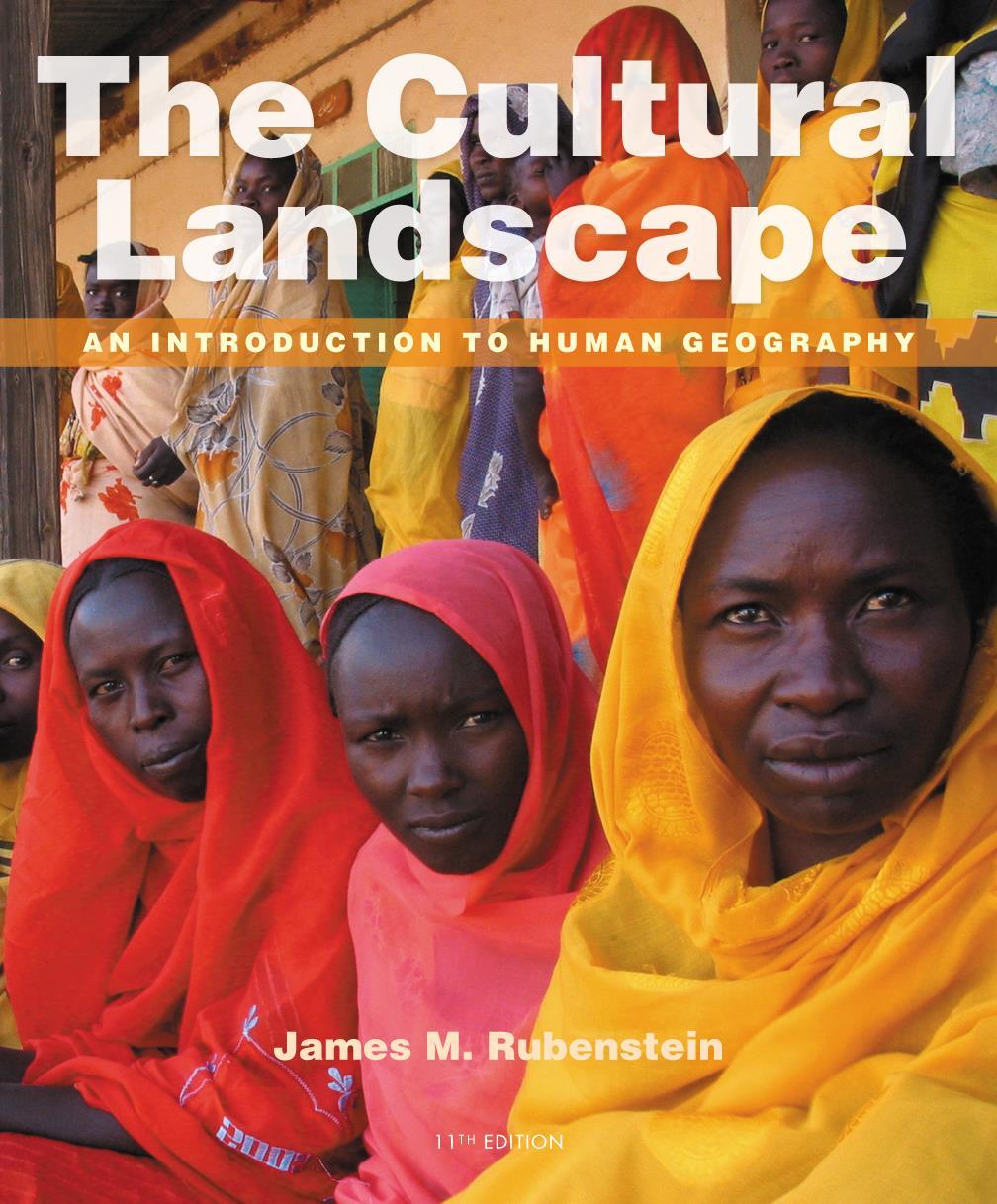 Chapter 13 Lecture The Cultural Landscape Eleventh Edition