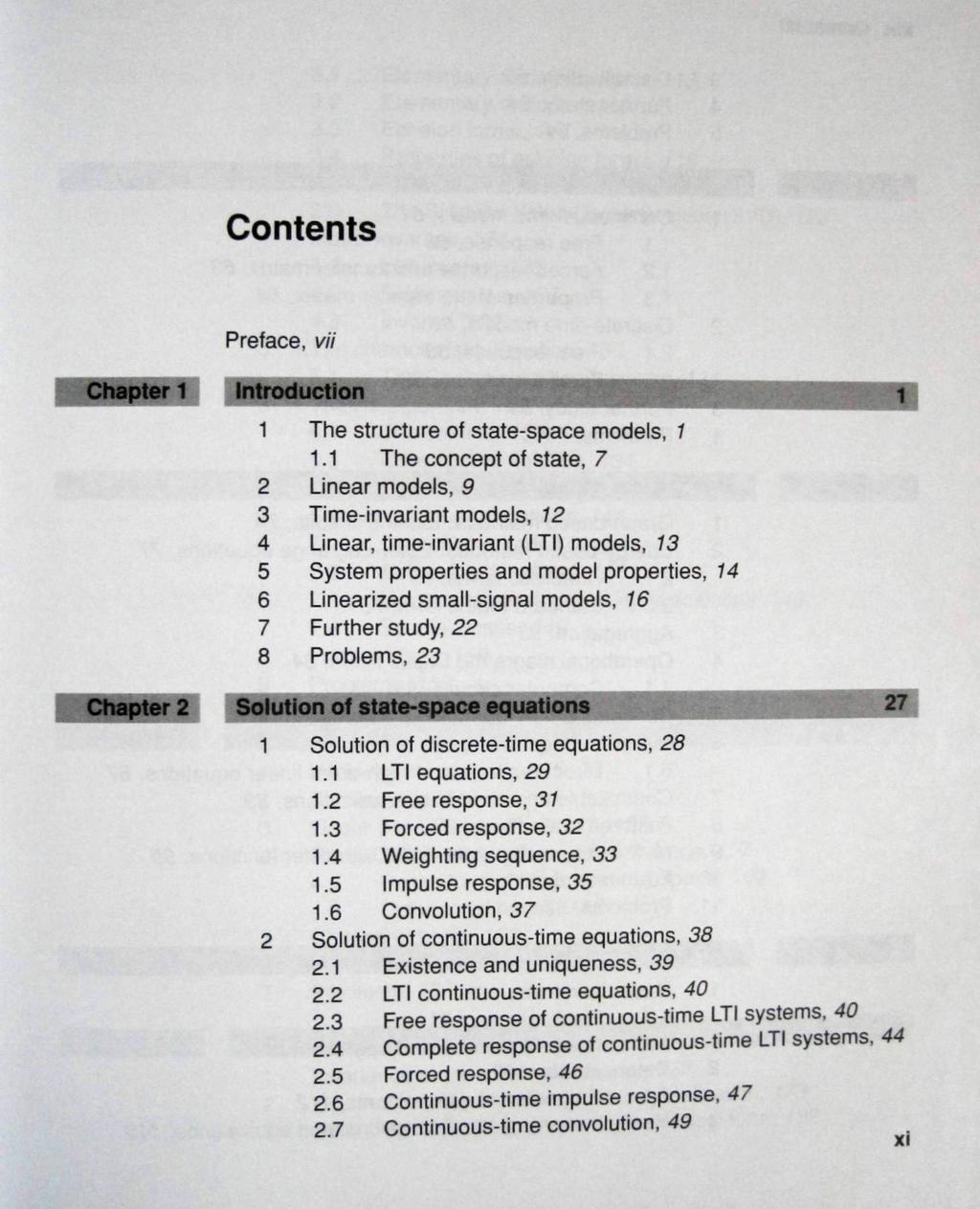 Contents Preface, vii WT^ TnfroSiicnon' 1 The structure of state-space models, 1 1.1 The concept of state, 7 2 Linear models, 9 3 Time-invariant models.