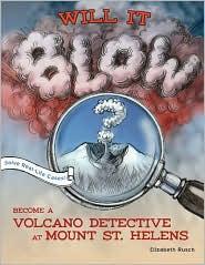 In Will It Blow? Become a Volcano Detective at Mount St. Helens, kids are challenged to solve the mysteries surrounding Mount St. Helens' latest eruption.