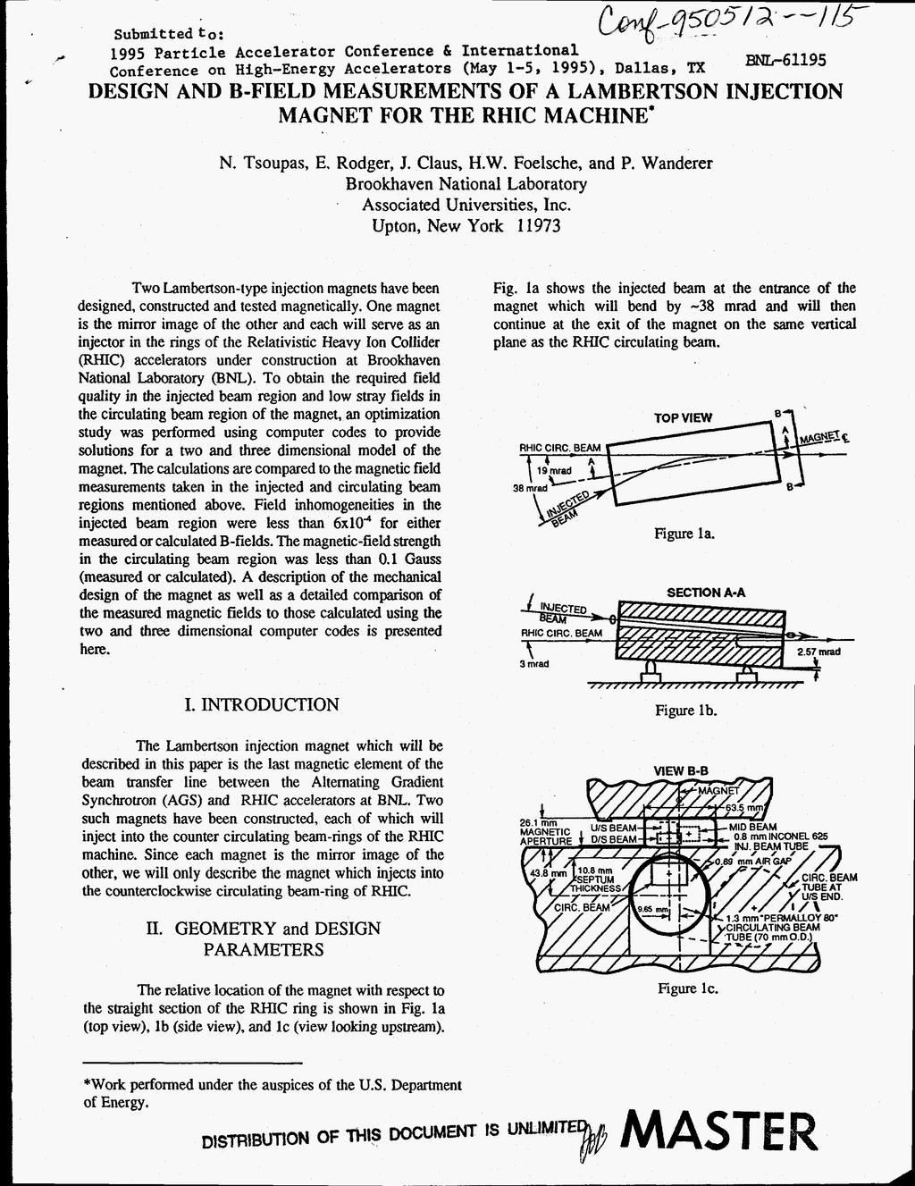 ,+ v Submitted t o : " 1995 Particle Accelerator Conference & International Conference on High-Energy Accelerators (May 1-5, 1995), Dallas, TX BNL-61195 DESIGN AND B-FIELD MEASUREMENTS OF A