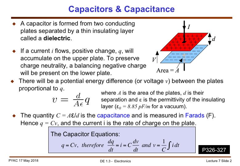 Besides resistors, capacitors are one of the most common electronic components that you will encounter. Sometimes capacitors are components that one would deliberately add to a circuit.