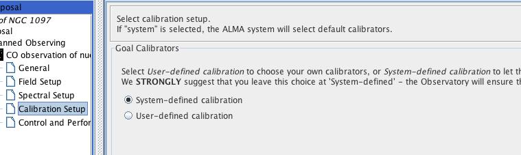 For Calibration Set up: Unless you have a strong reason for choosing