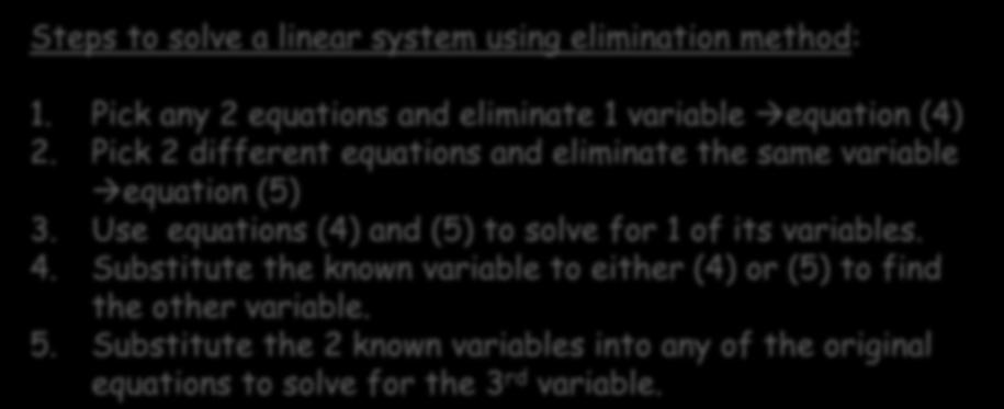 3.4Solving Linear Systems in Three Variables: Objective: To solve linear systems with 3 variables EQ: How many different ways can 3 linear equations in 3 variables intersect?