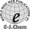 ISSN: 0973-4945; CODEN ECJHAO E-Journal of Chemistry http://www.e-journals.