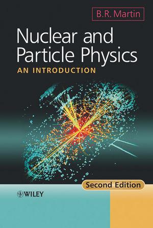 FYS 3510 Subatomic physics with applications in astrophysics Nuclear and Particle Physics: An Introduction Nuclear and Particle Physics: An Introduction, 2nd Edition Professor Brian Martin ISBN: