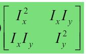 from first partial image derivatives) H