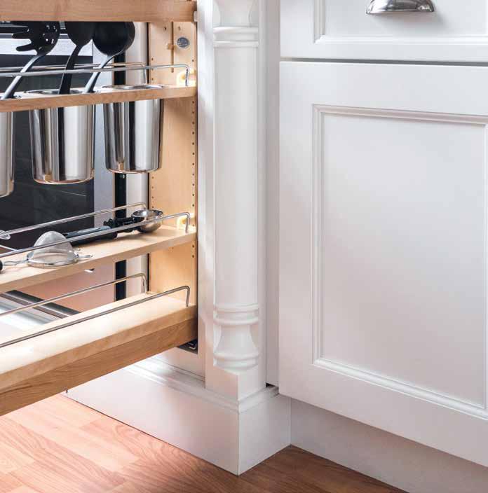 9 P U L L - O U T S Stow away your bulky utensils and keep them out of sight with our pull-outs for 9 base cabinets.