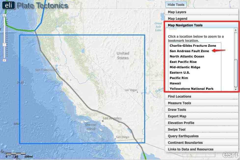 Tectonics Investigation 5: Teacher Guide 12 a. Instruct students to click on the Map Navigation Tools tab in the toolbox menu and select San Andreas Fault Zone from the list of bookmark locations.