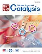 Chinese Journal of Catalysis 39 (2018) 1746 1752 催化学报 2018 年第 39 卷第 11 期 www.cjcatal.org available at www.sciencedirect.com journal homepage: www.elsevier.