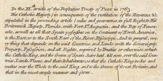 MAP 4 document connection excerpts from treaty of paris Article XX 1763 In the XXth article of the Definitive Treaty of Peace in 1763 [Spain gives full rights to England] Florida