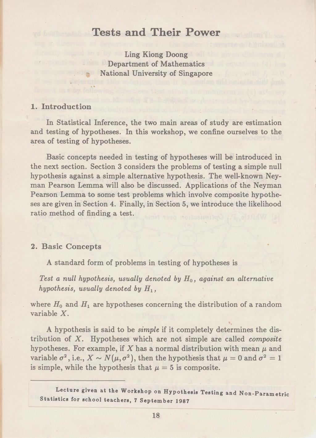 Tests and Their Power Ling Kiong Doong Department of Mathematics National University of Singapore 1.