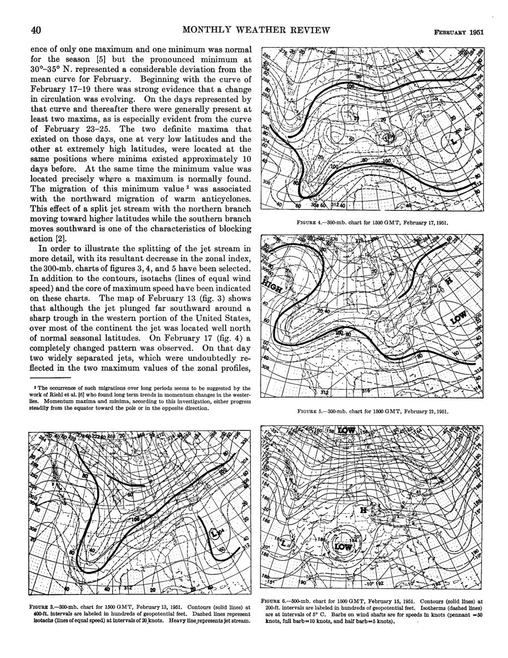 4-0 REVIEW WEATHER MONTHLY FEBBUABY 1951 ence of only one maximum and one minimum was normal for the season [5] buthe pronounced minimum at 30-350 N.