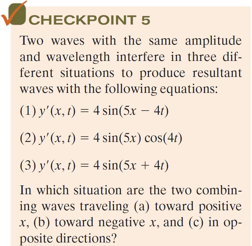 9. Standing Waves (a) 1 (b) 3 (c) 2